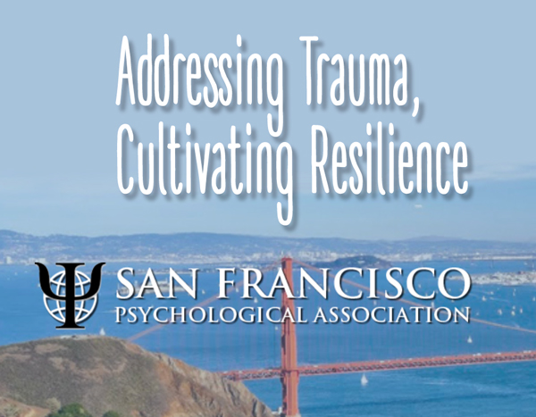 Addressing Trauma, Cultivating Resilience seminar